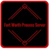 Fort Worth Process Server