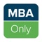 The MBA Only network connects students, alumni & companies interested in hiring MBA students when they graduate