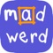 Mad Werd is a single word search puzzle which features two play modes: challenge, and casual