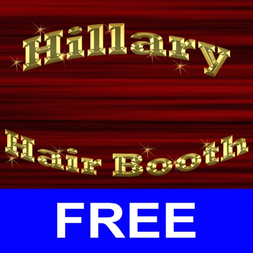 Hillary Hair Booth Free – The Hillary Clinton Selfie App by George Hadeed