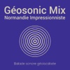 Géosonic Mix Normandie Impressionniste