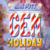 Mini Putt - Gem Holiday [special edition]