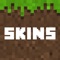 Skins for Minecraft, Best collection for Pocket Edition, the best skins app for Minecraft on the entire AppStore