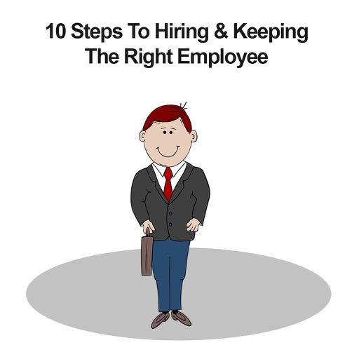 10 Steps To Hiring & Keeping The Right Employee icon