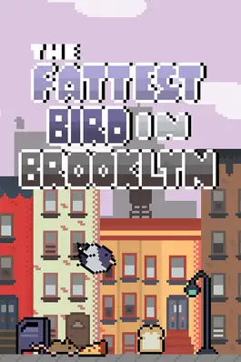 Game screenshot The Fattest Bird in Brooklyn mod apk