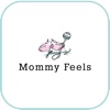 Mommy Feels