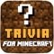 Trivia Quiz for Minecraft Pocket Edition