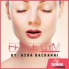 Face Gym by Asha Bachanni
