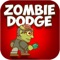 Zombie Dodge HD