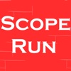 Scope Run