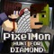 Hunt For Diamond - PIXELMON Edition Mini Hunting Game