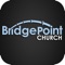 Bridge Point Church is a place where you can find encouragement, joy, hope and power to overcome life's obstacles