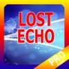 PRO - Lost Echo Game Version Guide