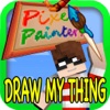 NEW DRAW MY THING ( Pixel Painters Edition ) - Block Mini Game