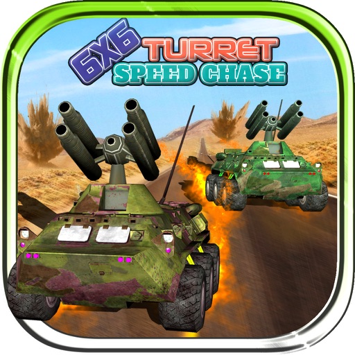 6X6 Turret Speed Chase