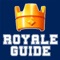 The Ultimate Royale Guide for the great game Clash Royale