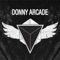 Donny Arcade is one of those artist who thinks that there is something beautiful in all music, and there is music in all sound, therefore vibration is the most important thing in the universe