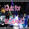 クイズ　for 　BIGBANG