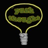 Push Thought