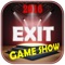 This game is a simulation version of the famous EXIT reality-game-show on AXN channel, or Japanese DERO game show