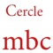 Application pour les membres du Cercle mbc 