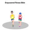 Empowered Fitness Bible