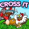 Cross it - or get crushed