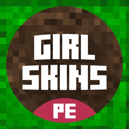 Girl Skins for Minecraft PE & PC - Free Pocket Edition App for MCPE