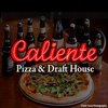 Caliente Pizza & Draft House
