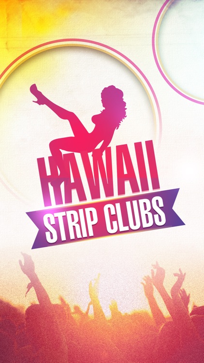 Hawaii Strip Clubs & Night Clubs
