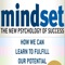 Want to quickly read the essence of the best seller book "Mindset: The New Psychology of Success " from Carol Dweck, and to be inspired by everyday quotes