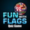 Fun With Flags Quiz Game