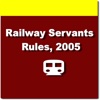 The Railway Servants Rules 2005