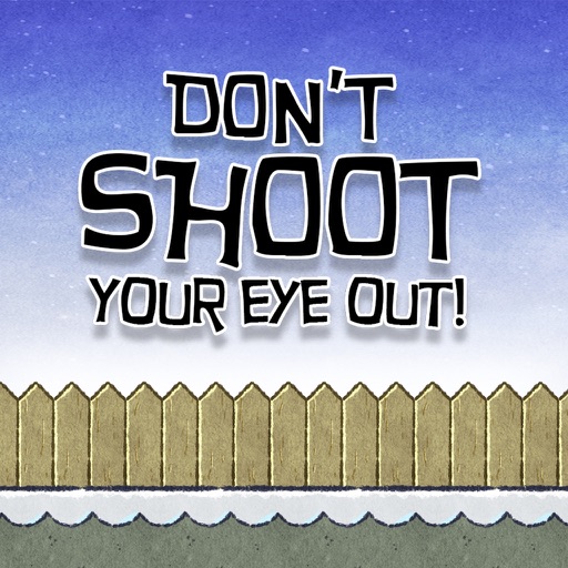 Don't Shoot Your Eye Out - Christmas iOS App