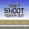Don't Shoot Your Eye Out - Christmas