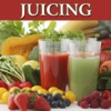 Juicing. Recipes, Tips and More