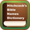 Hitchcock's Bible Names Dictionary Holy Bible Names Meaning Biblical Names