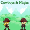 Cowboys And Ninjas