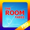 PRO - The Room Three Version Guide