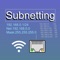 Subnetting is a useful tool for istant calculation about ip networks