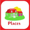 Places Learning For Kids Using Flascards and Sounds-A toddler educational learning app