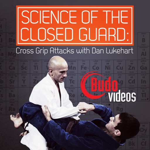 Science of the Closed Guard - Cross Grip Attacks with Dan Lukehart icon