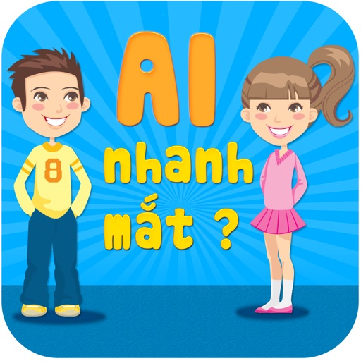 Ai Nhanh Mat iOS App