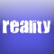 Reality Mobile App is designed for mobile uploading of videos directly to the Reality TV videoportal
