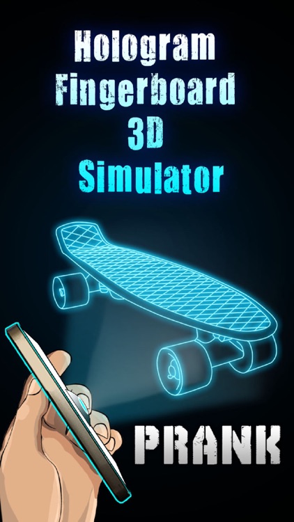 Hologram Fingerboard Simulator