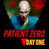 Patient Zero: Day One