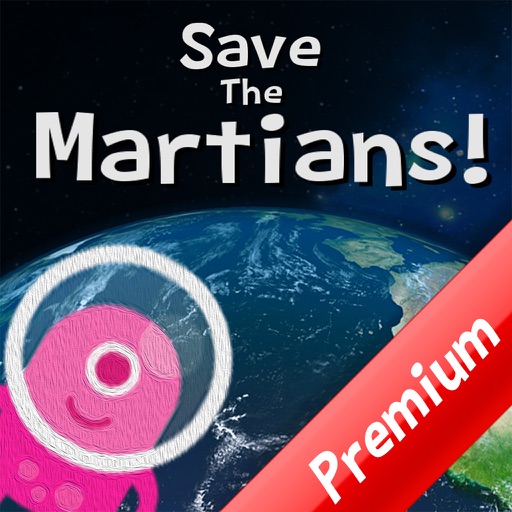 Save The Martians!  PREMIUM