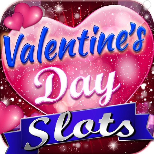 VALENTINE'S DAY SLOTS : FREE SLOT MACHINE GAME WITH BIG HIT JACKPOT VALENTINE'S DAY SLOTS : FREE SLOT MACHINE GAME WITH BIG HIT JACKPOT