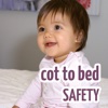 Cot to Bed Safety
