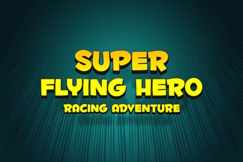 Super Flight Heroes Race Adventure Pro - top flight mission arcade game screenshot 2